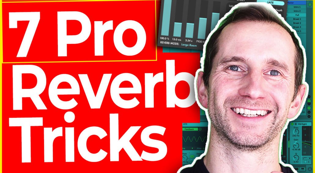 7 reverb tips every producer must know