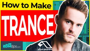 how-to-make-trance-like-anjunabeats